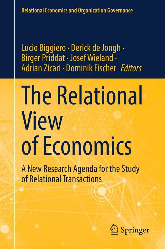The Relational View of Economics. A New Research Agenda for the Study of Relational Transactions